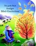 Das grosse Buch feuriger Bibel-Geschichten Cover